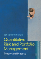 Quantitative Risk and Portfolio Management: Theory and Practice 1009209043 Book Cover