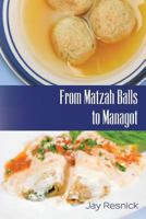 From Matzah Balls to Managot 148011927X Book Cover
