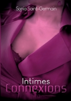 Intimes connexions 2322443638 Book Cover