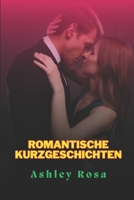 Romantische Kurzgeschichten: Was im Dunkeln passiert – erotische Geschichte für Deutsch, Erstes Mal, Familie, MILF, Versaut, Gruppe und mehr (German Edition) B0F7G8653S Book Cover