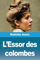 L'Essor des colombes (French Edition) 3690829364 Book Cover