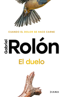El Duelo: Cuando El Dolor Se Hace Carne. Nueva Edición / The Grief 6073929560 Book Cover