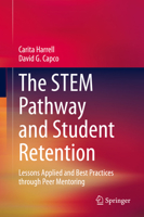 The STEM Pathway and Student Retention : Lessons Applied and Best Practices Through Peer Mentoring 3030658635 Book Cover