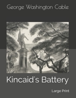 Kincaid's Battery 1523970421 Book Cover