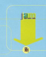 Jam: Style + Music + Media 1861540159 Book Cover