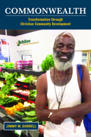 Commonwealth: Transformation through Christian Community Development 1481313509 Book Cover