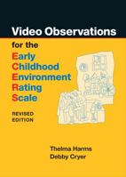 Video Observations for the Early Childhood Environment Rating Scale 0807747068 Book Cover