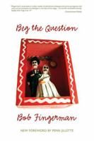 Beg the Question (A Minimum Wage Collection) 1560976853 Book Cover