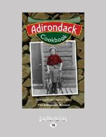 Adirondack Cookbook 1423632737 Book Cover