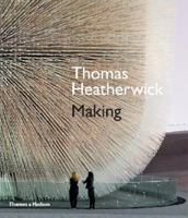 Thomas Heatherwick: Making 1580934501 Book Cover