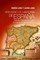 Breviario de Historia de España: Desde Atapuerca hasta la era de la globalización 8441438749 Book Cover