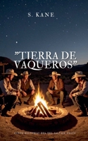 Tierra De Vaqueros: 5 Historias Del Salvaje Oeste (Spanish Edition) B0F6GNMHC8 Book Cover