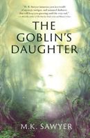 The Goblin's Daughter 1719236658 Book Cover