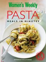 Pasta Meals in Minutes ("Australian Women's Weekly") 1863962204 Book Cover
