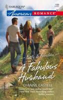 A Fabulous Husband (Forty & Fabulous, #2) (Harlequin American Romance, #1088) 0373750927 Book Cover
