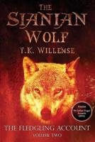 The Sianian Wolf (The Fledgling Account) 1640710035 Book Cover
