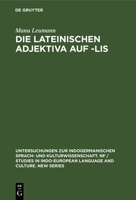Die lateinischen Adjektiva auf -lis 311112360X Book Cover