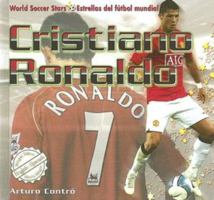 Cristiano Ronaldo (World Soccer Stars / Estrellas del Ftbol Mundial) 1404276696 Book Cover