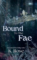 Bound to the Fae 108808205X Book Cover