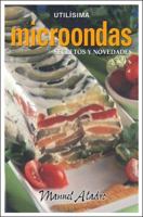 Microondas: Secretos y Novedades 9871143869 Book Cover