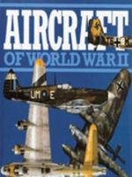 AIRCRAFT OF WORLD WAR 2 (two,II) 0517316803 Book Cover