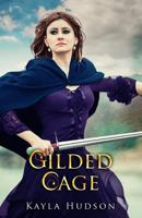 Gilded Cage 1515083853 Book Cover