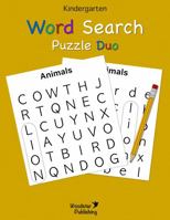 Kindergarten Word Search Puzzle Duo: Word Search Puzzles for Children 1957214031 Book Cover