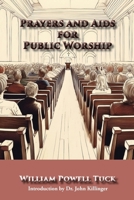 Prayers and Aids for Public Worship 1631999311 Book Cover