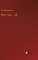 Christ's Healing Touch 3368136615 Book Cover