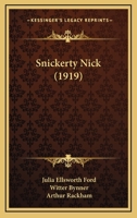 Snickerty Nick 1164154370 Book Cover