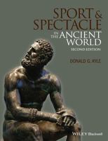 Sport and Spectacle in the Ancient World 063122971X Book Cover