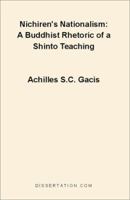 Nichiren's Nationalism: A Buddhist Rhetoric of a Shinto Teaching 1581121105 Book Cover