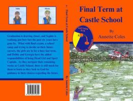 Final Term at Castle School 1763712354 Book Cover