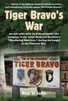 Tiger Bravo's War 0998854204 Book Cover