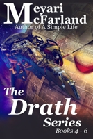 The Drath Series: Books 4-6 1643090836 Book Cover