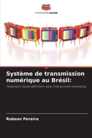 Système de transmission numérique au Brésil (French Edition) 6207598261 Book Cover