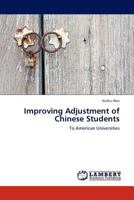 Improving Adjustment of Chinese Students 3845434546 Book Cover