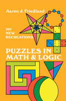 Puzzles in Math and Logic 048622256X Book Cover