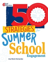 50 Strategies for Summer School Engagement B0CPTJYMHK Book Cover