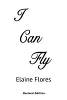 I Can Fly 1456715518 Book Cover