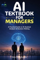 AI Textbook for Managers 1764811038 Book Cover