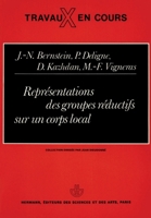 Représentations des groupes réductifs sur un corps local (French Edition) 2705659781 Book Cover