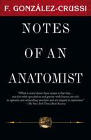 Notes of an Anatomist 0151672857 Book Cover