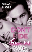 DON'T HIDE FROM ME 2376527287 Book Cover