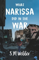 What Narissa Did in the War 1800161565 Book Cover
