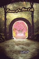 Traces of a New Life 1927874572 Book Cover