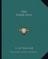 The Inner God 1425364543 Book Cover
