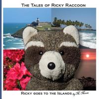 Ricky goes to the Islands: Ricky goes to San Juan, El Yunque, Puerto Rico and Volcanoes National Park on Hawaii 1494828324 Book Cover