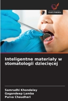 Inteligentne materialy w stomatologii dzieciecej (Polish Edition) 620871740X Book Cover