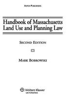 Handbook of Massachusetts Land Use and Planning Law: Zoning, Subdivision Control, and Nonzoning Alternatives 0735530041 Book Cover